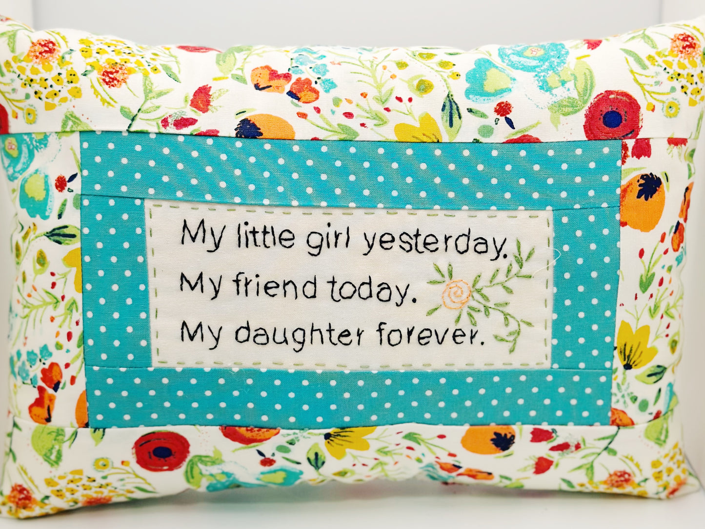 My Daughter Forever Pillow