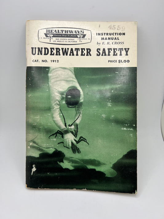 The cover of the 1956 Vintage Underwater Safety Guide by author E.R. Cross
